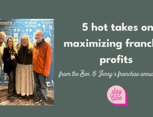 5 hot takes on maximizing franchise profits from the Ben & Jerry’s franchise annual meeting