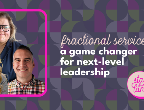 fractional services is a game changer for next-level leadership